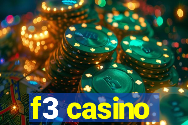 f3 casino